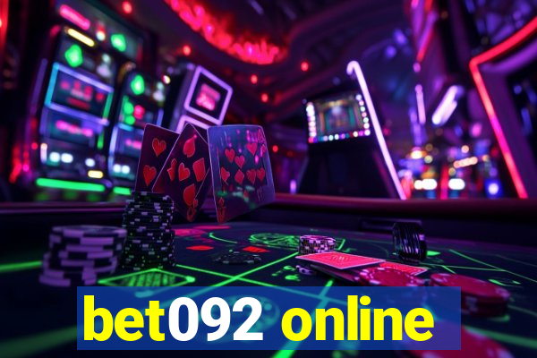 bet092 online